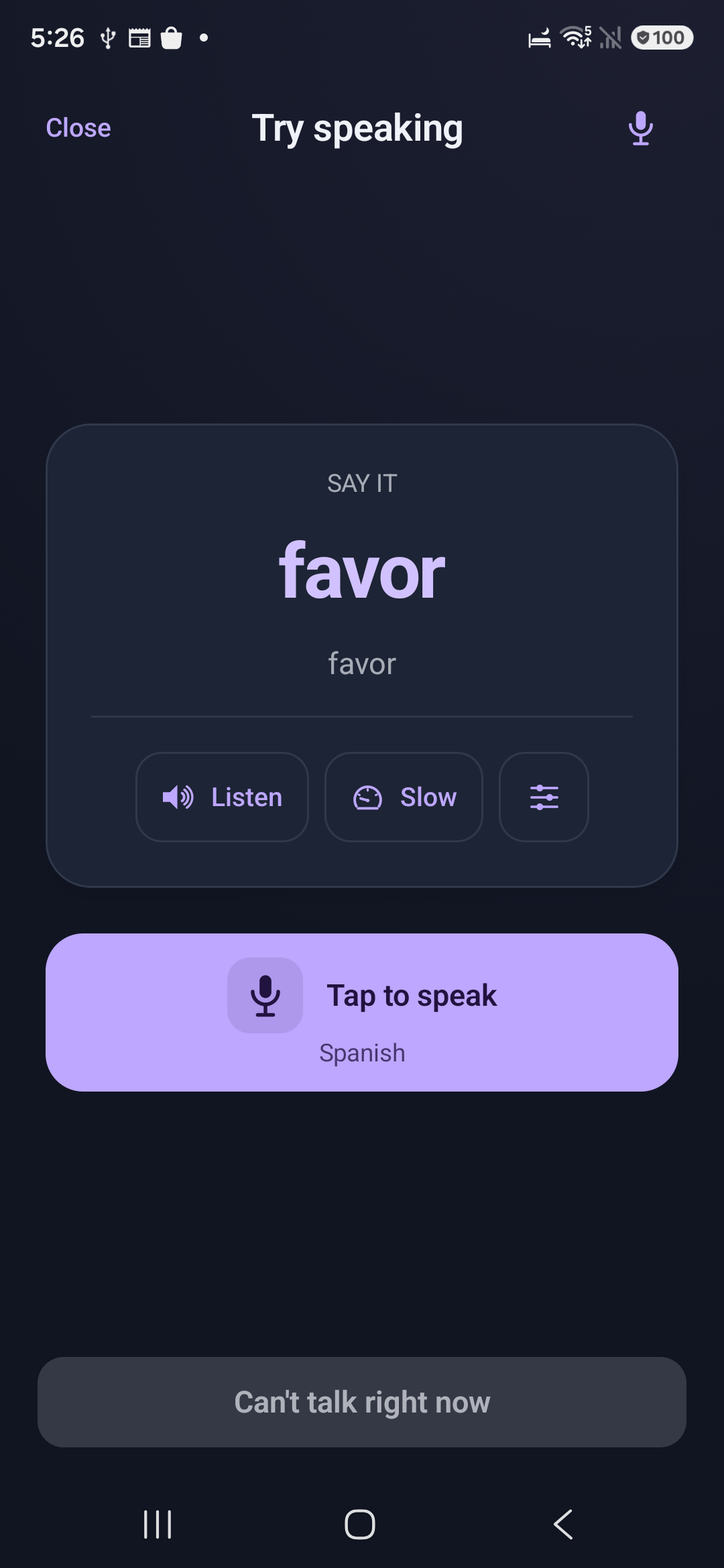 Loquus speaking practice, with listen, slow playback and tap to speak controls.